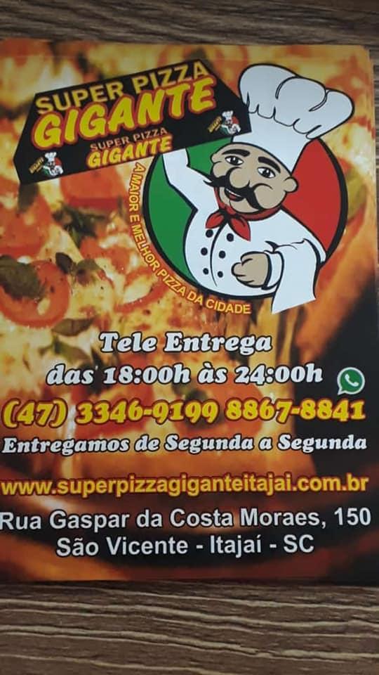 Super Pizza Gigante pizzeria, Itajaí, Rua Gaspar da Costa Moraes 150 -  Restaurant reviews