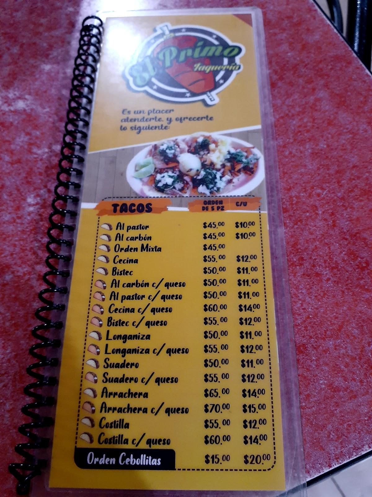 Menu at Taquería El Primo restaurant, Temixco, Calle Emiliano Zapata Km 84