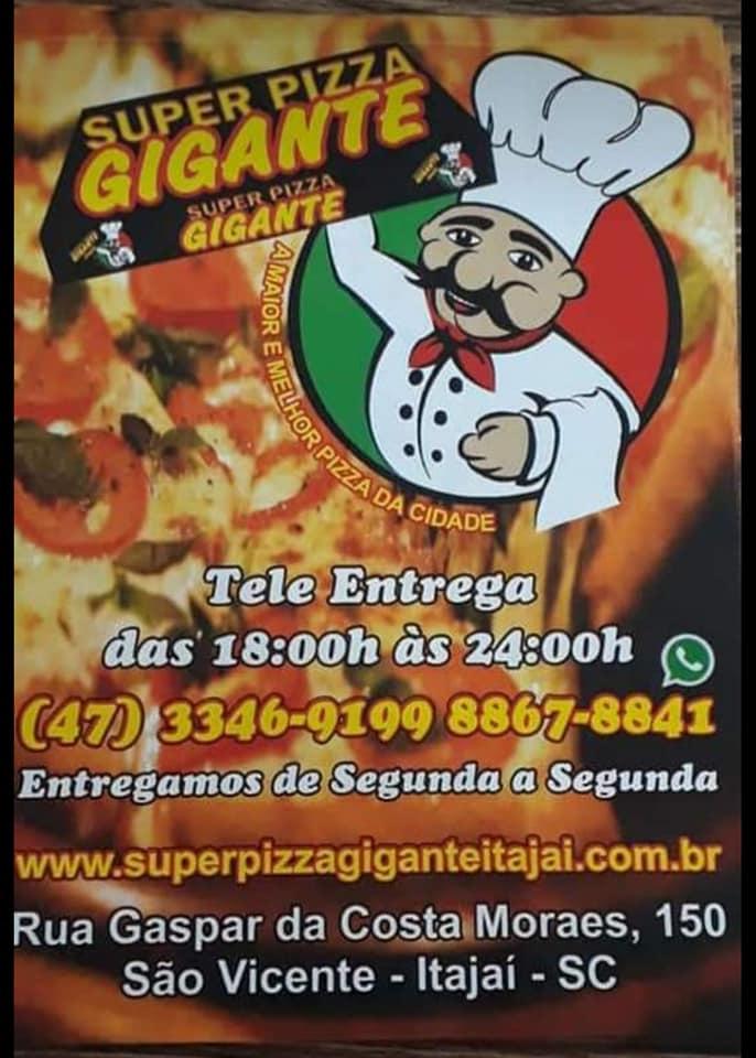 Super Pizza Gigante pizzeria, Itajaí, Rua Gaspar da Costa Moraes 150 -  Restaurant reviews