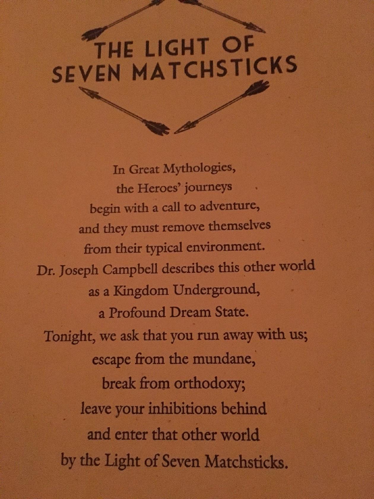 The Light of Seven Matchsticks