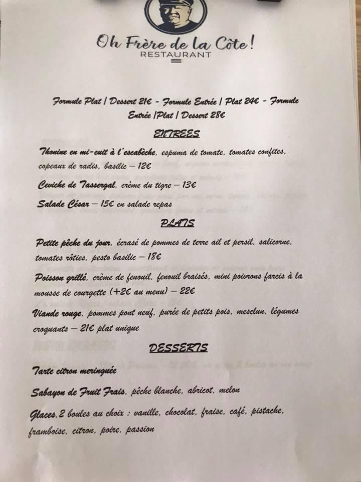 Menu au Oh Frère de la Côte restaurant, Le GrauduRoi