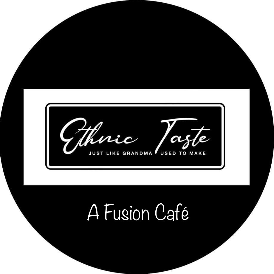 Ethnic Taste - A Fusion Café