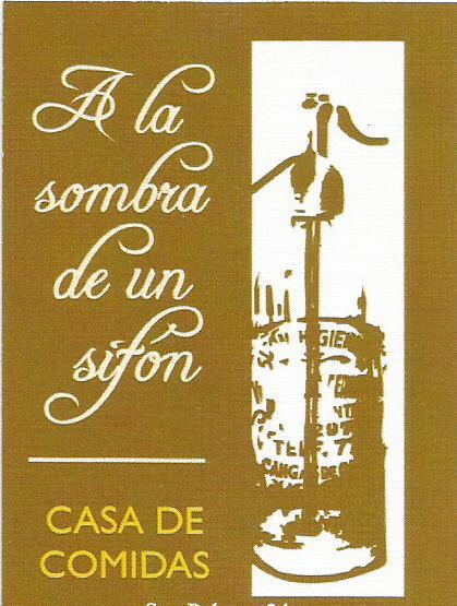 Restaurante A La Sombra De Un Sifón