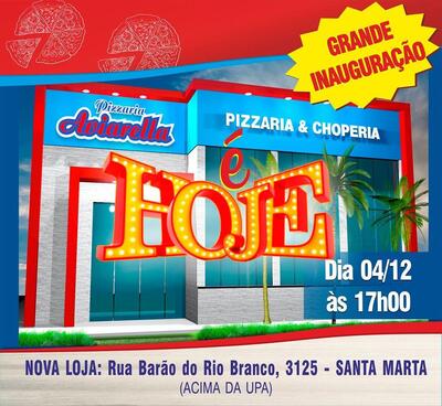 Aqui está a publicidade do Pizzaria Aviarella