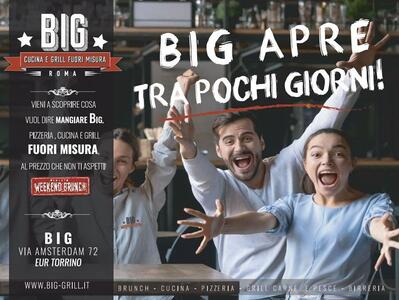 Ecco la pubblicità di Big Cucina e Grill