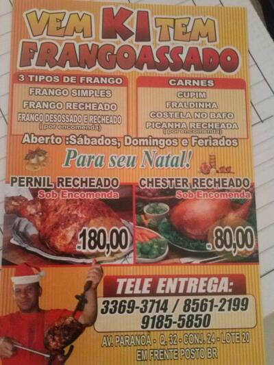 A publicidade mostra informações sobre o Vem Ki tem Frango Assado