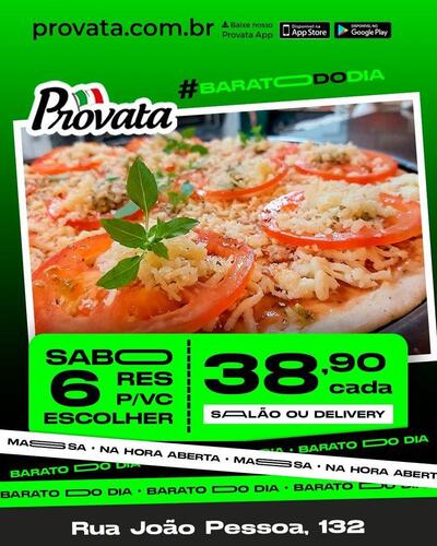 A publicidade mostra informações sobre o Pizzaria Provata