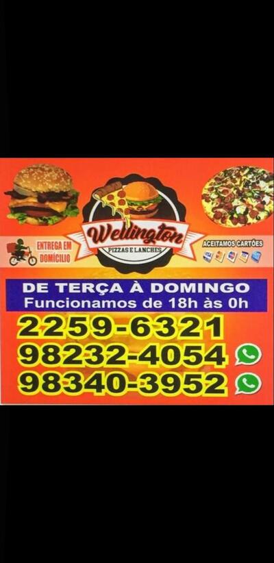 Aqui está a publicidade do Wellington - Pizzas e Lanches