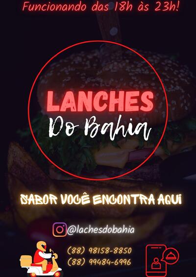 A publicidade mostra informações sobre o Lanches do Bahia