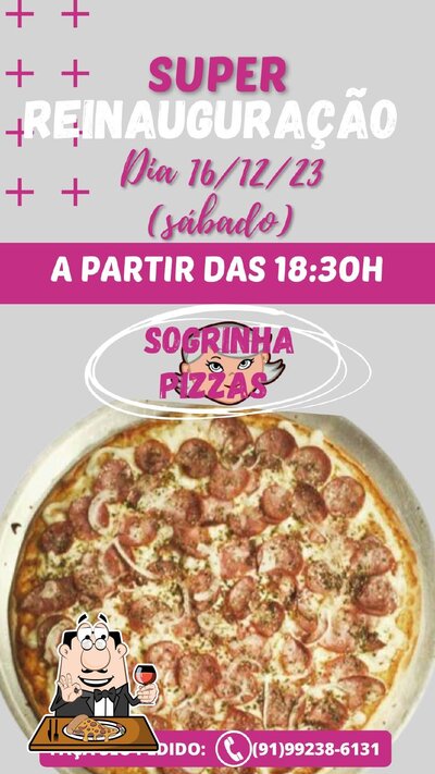 No Sogrinha Pizzas, você pode provar pizza