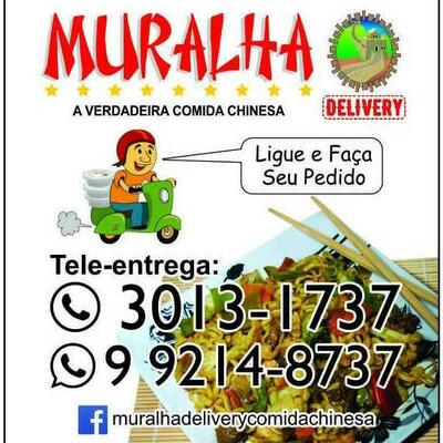 Aqui está a publicidade do Muralha Delivery Comida Chinesa