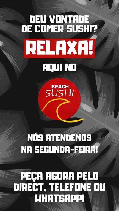 A publicidade apresenta informações sobre o Beach Sushi