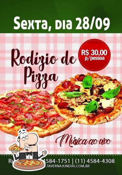 No A Taverna, você pode pedir pizza