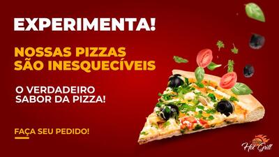 A publicidade apresenta informações sobre o Hot Grill Lanches e Pizza Maringá PR