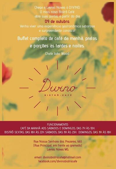 A publicidade apresenta informações sobre o Divino Café Bistrô