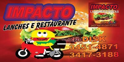 Aqui está a publicidade do Disk Lanche e Marmitex Impacto