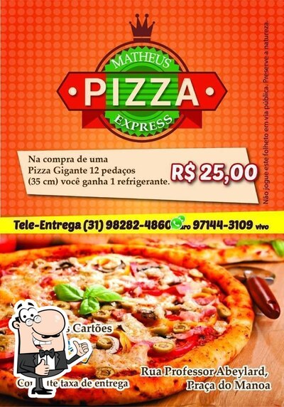 A publicidade mostra informações sobre o Matheus Pizza Express