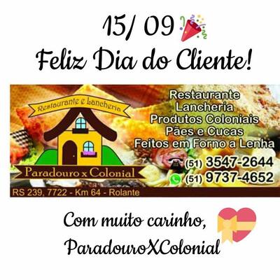 Veja as informações sobre o Paradouro X Colonial Rolante RS