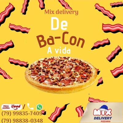 A publicidade mostra informações sobre o Mix Delivery Pizzaria Nossa Senhora do Socorro SE