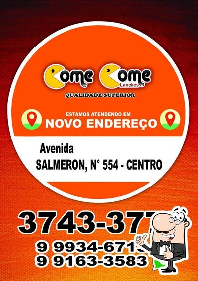 Aqui está a publicidade do COME COME Lanches