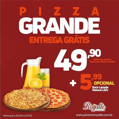A publicidade apresenta informações sobre o Royalle Pizzaria - Sinop