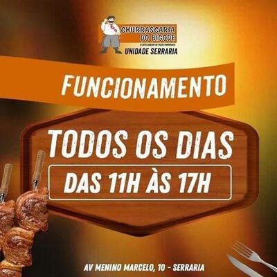Aqui está a publicidade do Churrascaria do Bigode - Serraria