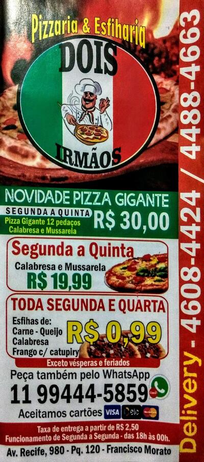 Leia as informações sobre o Pizzaria. Esfiharia Dois Irmãos