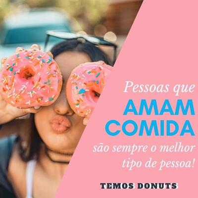 Veja as informações sobre o Temos Donuts