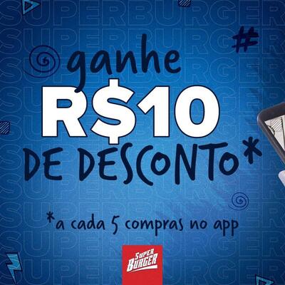 A publicidade mostra informações sobre o Super Burger