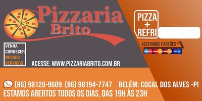 A publicidade mostra informações sobre o Pizzaria Brito