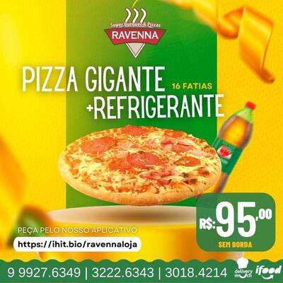 Aqui está a publicidade do Super Burger e Pizzas Ravenna. Lages SC