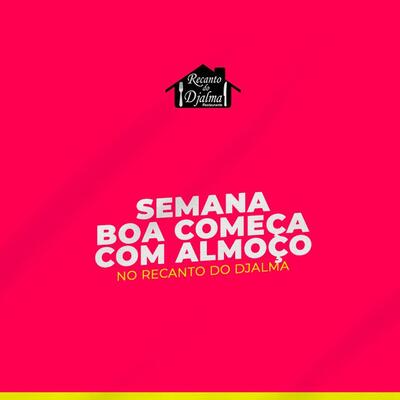 Aqui está a publicidade do Restaurante Recanto do Djalma Cianorte PR