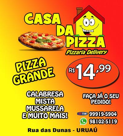 Aqui está a publicidade do Casa da Pizza