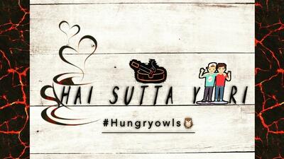 Chai Sutta Yaari #Hungryowls has its own visual representation