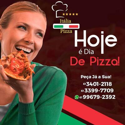 A publicidade apresenta informações sobre o Itália Pizza Brasília DF