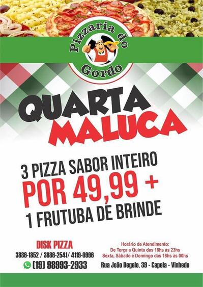 Aqui está a publicidade do Pizzaria do Gordo