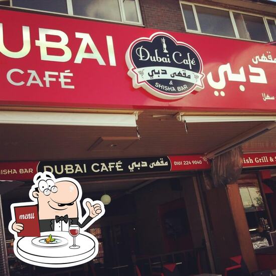 Dubai Cafe in Manchester Restaurant reviews