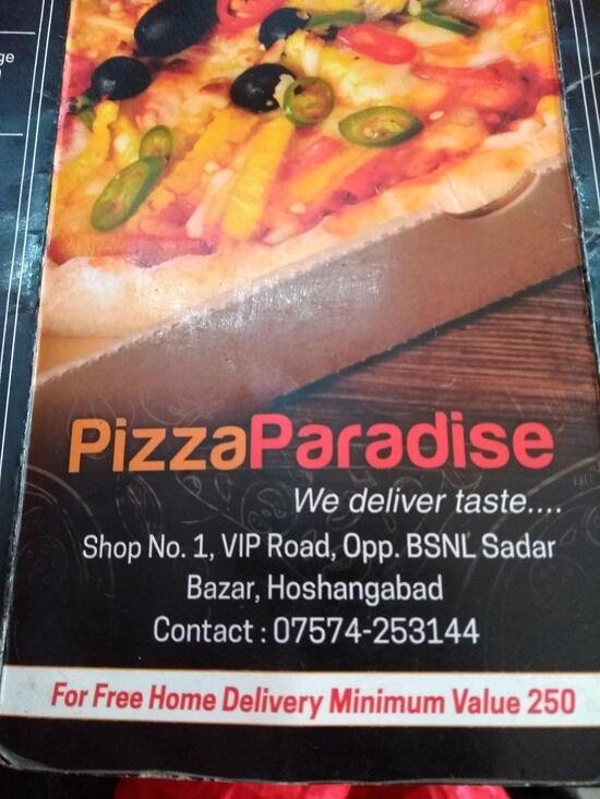 Pizza Paradise, Hoshangabad Restaurant reviews